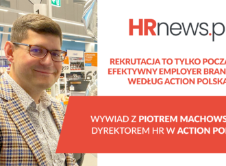 Rekrutacja to tylko początek. Efektywny Employer Branding według Action Polska