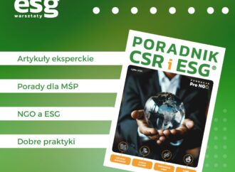 Premiera Poradnika CSR i ESG® – praktyczne wskazówki dla MŚP oraz nowe możliwości dla NGO!