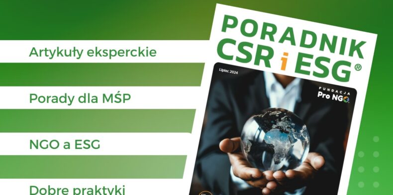 Premiera Poradnika CSR i ESG® – praktyczne wskazówki dla MŚP oraz nowe możliwości dla NGO!