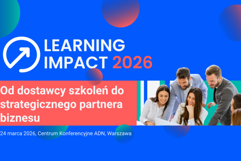 Learning Impact 2026 startuje już wkr&oacute;tce! Zgłoś się już dziś!
