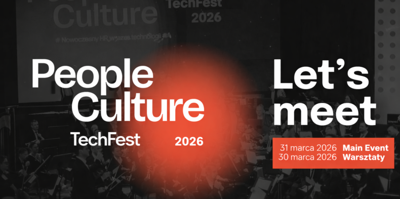 Rusza People&nbsp;Culture&nbsp;TechFest 2026 &ndash; najważniejsze wydarzenie HR-owe w Polsce. Start: 30 i 31 marca w Rzeszowie.