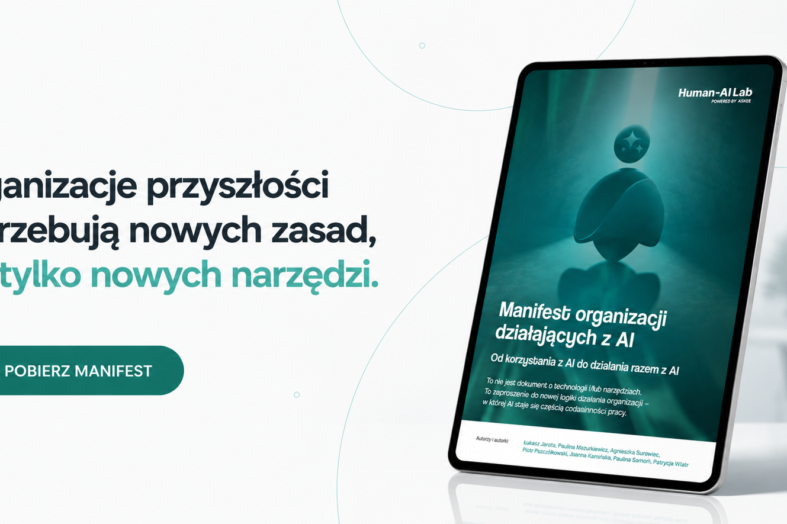Czy Twoja organizacja jest gotowa działać razem z AI? Pobierz &bdquo;Manifest organizacji działających z AI&rdquo;